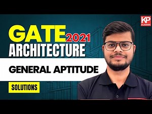 GATE 2021 Architecture and Planning | General Aptitude Question Paper Solution, Answer Key Analysis