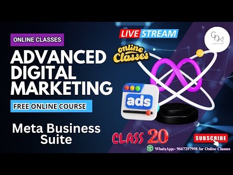 Meta Business Suite l Meta Ads l Class 20 Advance digital marketing course l GDMA l Online Classes