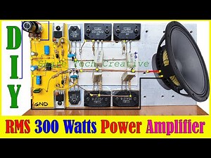 Diy Mono 300 Watts Power Amplifier Using 2SC2922 & 2SA1216 Transistors