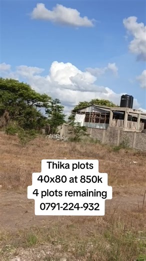 Thika ideal plots located just 15 minutes from Thika town ideal for immediate settlement water and electricity on site place poa sana if you working within Nairobi free daily site visit ready title deeds #kenyantiktok🇰🇪 #kenyansinqatar🇶🇦🇶🇦🇰🇪🇰🇪 #kenyansingulf #kenyansinsaudia🇸🇦🇸🇦🇰🇪🇰🇪 #kenyansindubai🇰🇪🇰🇪🇰🇪🇰🇪