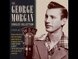 George Morgan - I Love Everything About You 1949