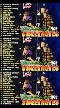 SWEETNOTES Nonstop Playlist 2025 🔥 Best of OPM Love Songs 2025 💛 OPM Hits Non Stop Playlist 2025