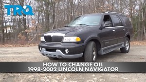 How to Change Oil 1998-2002 Lincoln Navigator