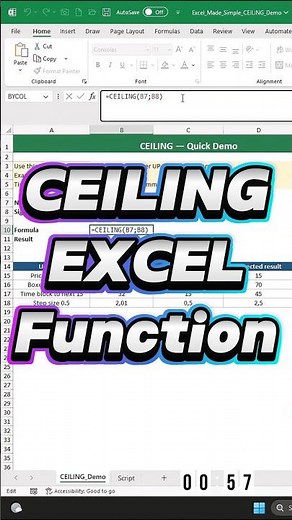 Excel A–Z in 60s: CEILING — Round Up to the Next Multiple