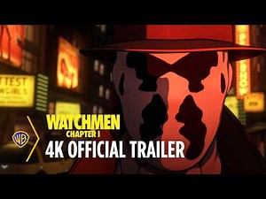 Watchmen Chapter 1 - Redband Trailer 4K - Warner Bros. Entertainment