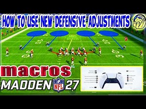 Madden 27 - How To Use The NEW MACROS Defensive Adjustments in Madden NFL 27 Gameplay