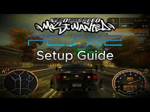 PCSX2 Setup guide NFS Most Wanted