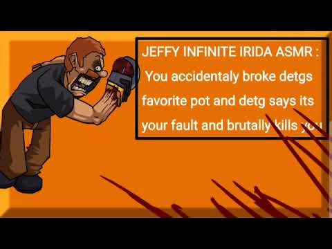 JEFFY INFINITE IRIDA ASMR | You accidentaly broke DETG Favorite pot and DETG says its your fault!