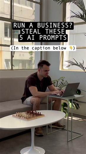 Steal these 5 AI prompts if you run a business