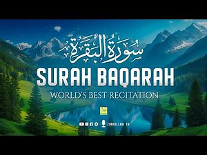 Surah Al-Baqarah Full (سورة البقرة) | Emotional Quran Recitation for Peaceful Heart & Soul #peace