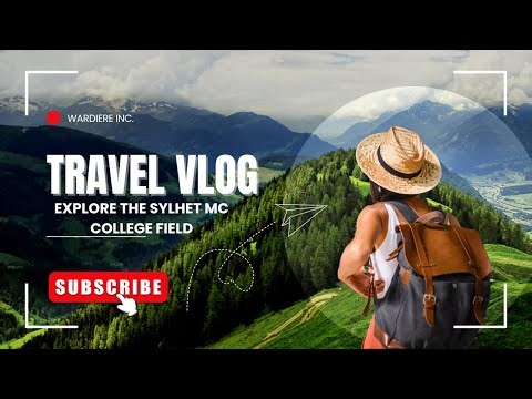 Sylhet MC College Field Tour | Beautiful Green Campus in Sylhet 🇧🇩 | TravoSphere