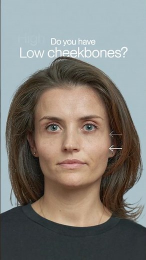 High or Low Cheekbones? Quick Test