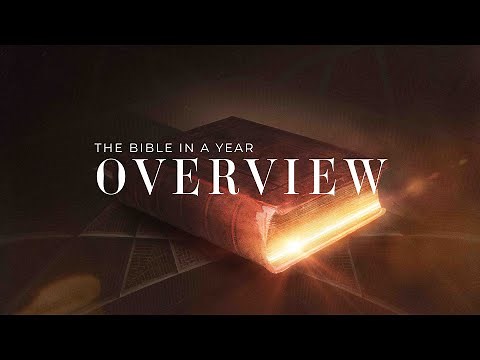 The Bible In A Year 📖 Full Overview & Understanding God’s Story!