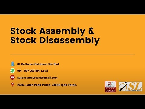 🔄 AutoCount Stock Assembly & Disassembly – Effortless Product Management!