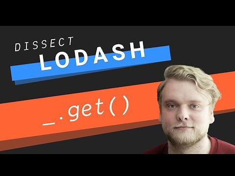 Lodash _.get() Tutorial - Safely access object properties - Dissect Lodash Get