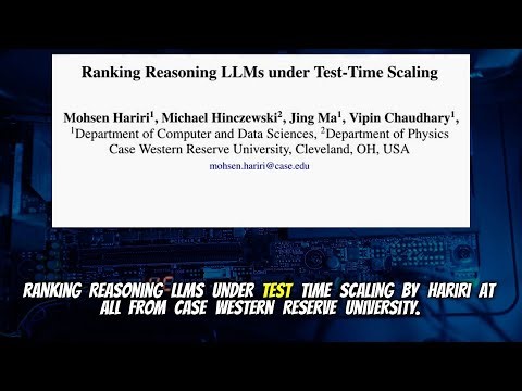 Ranking Reasoning LLMs under Test-Time Scaling (Mar 2026)