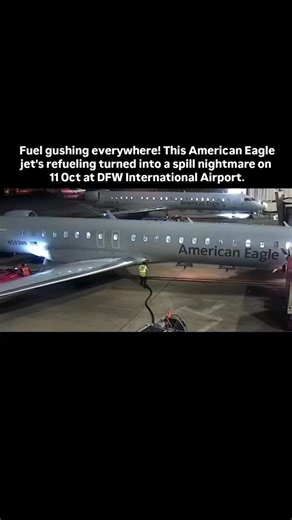 San on Instagram: "Fuel gushing everywhere! This American Eagle jet's refueling turned into a spill nightmare on 11 Oct at DFW International Airport."