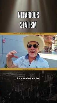 Nefarious Statism!