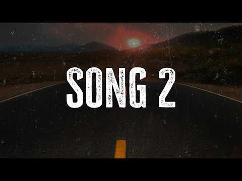 Blur - Song 2 | Lyrics