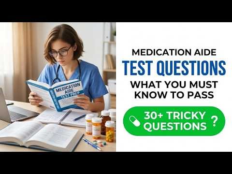Ultimate 2026 Medication Aide Exam Prep: Master Your Certification Test Questions Now