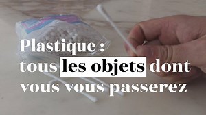 Plastique : tous les objets dont vous vous passerez https://bit.ly/2tZvPiq | Le Nouvel Obs