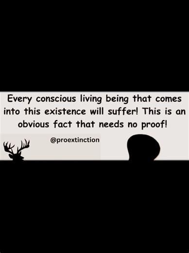 #ExtinctionForAll #ProextinctionPL #socialjusticeeducation #edutok #animal #lifeissuffering #endsuffering #cosmicextinctionism #noreligion #nature #endinjustice #universalextinctionism #howtoendsuffering