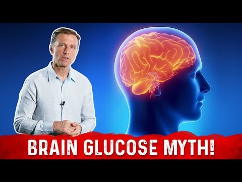 Your Brain ONLY Needs Glucose (Carbohydrates) is a MYTH! – Dr.Berg
