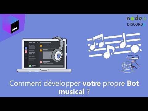 Comment développer votre propre Bot musical ? 🤖 - Tutoriel 5