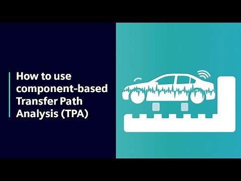 HOW TO Use component-based Transfer Path Analysis (TPA) | Tutorial