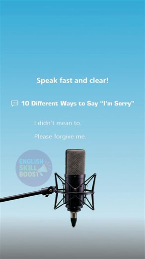 English Skill Boost | 💬 10 Different Ways to Say “I’m Sorry” We all make mistakes — but knowing how to apologize the right way can make a big difference. Here... | Instagram