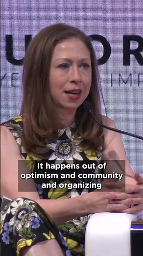 “Nothing great has ever happened out of cynicism." — Dr. Chelsea Clinton
