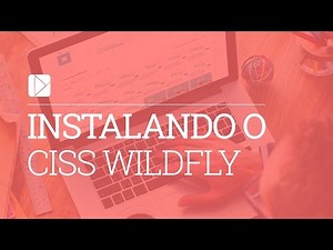Instalando o CISS Wildfly