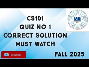 CS101 Quiz No 1 Solution Fall 2025 | cs101 quiz 1 solution fall 2025 | cs101 quiz 1 2025