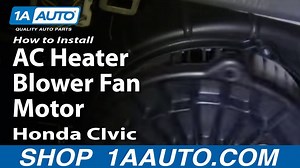 How to Replace Blower Motor with Fan Cage 2001-05 Honda Civic