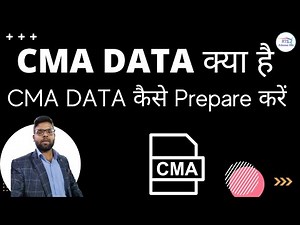 What is CMA Data required by Bank and how to prepare CMA Data