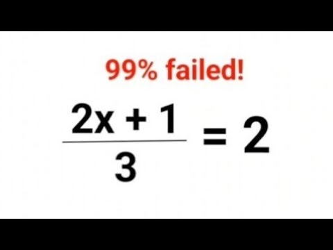 (2x + 1)/3 = 2. Find x. 99% failed to find x. Ukraine Math Test #math #ukraine