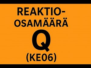 REAKTIO-OSAMÄÄRÄ (KE06)