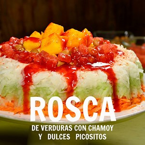 ¡Esta ROSCA de CHAMOY, verduras y FRUTA es la REINA 󾓑 de las botanas del FIN de SEMANA! 󾌫 ¡No vas a tener que romper la DIETA! ❤️ | kiwilimón