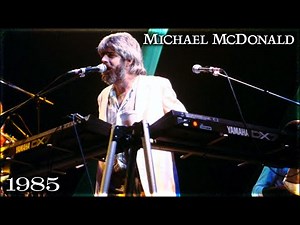 Michael McDonald | Live at the Wiltern Theatre, Los Angeles, CA - 1985 (Full Recording)