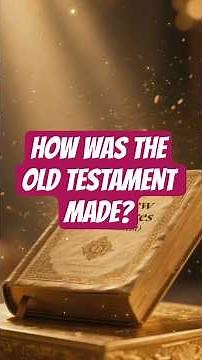 How the Old testament was made