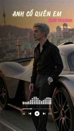 ANH CỐ QUÊN EM - (R&B Version) x Lofi Hip-hop | 🎵Emotion Sounds🎧 #lofichill #rnb #emotionsounds