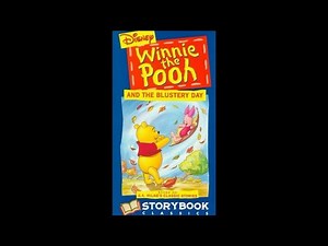 Opening to Winnie the Pooh Storybook Classics: Winnie the Pooh and the Blustery Day 1999 VHS