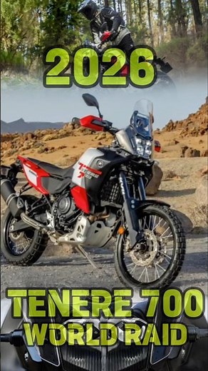 2026 Yamaha Ténéré 700 World Raid Power, Endurance, and True Adventure