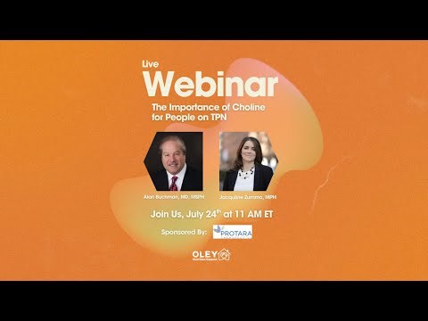Webinar Replay: The Importance of Choline for People on TPN