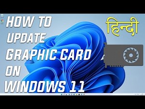 How to Update Your Graphics Card on Windows 11 HINDI