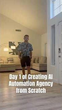 Day 1 of Creating AI Automation Agency from Scratch. I’m documenting the entire journey