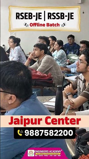RSEB JE & RSSB JE Admissions Open |Rajasthan JE 2026 Offline Classes Engineers Academy Jaipur Center