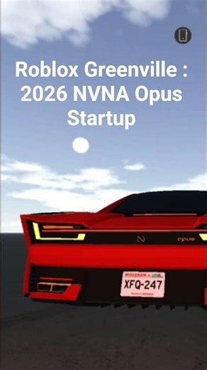 #shorts Roblox Greenville : 2026 NVNA Opus Startup #automobile