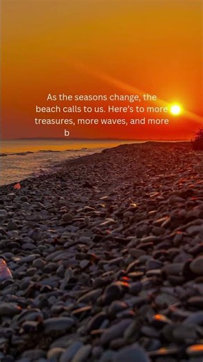 It’s a great time to make plans for more beachcombing days by the shore