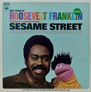 Roosevelt Franklin - The Year Of Roosevelt Franklin (Gordon's Friend From Sesame Street)